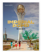 IMPERIAL POMP - Post Soviet High Rise